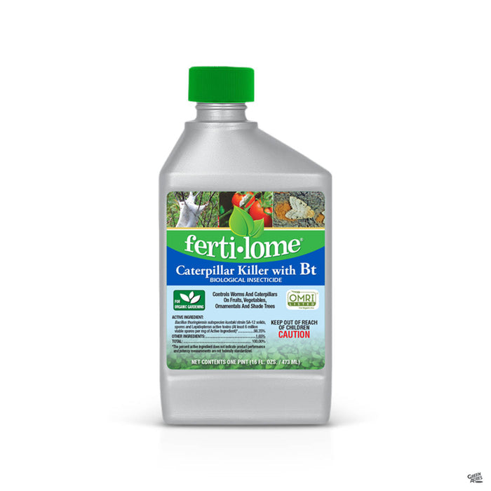 Fertilome Caterpillar Killer With Bt 16 ounce Concentrate